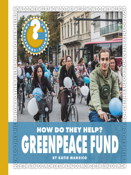 Title details for Greenpeace Fund by Katie Marsico - Available